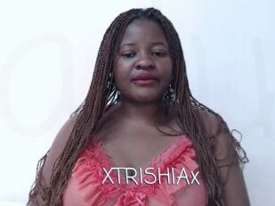 XTRISHIAx