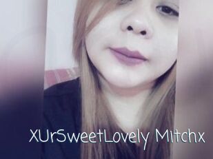 xUrSweetLovely_Mitchx Adult o Porn