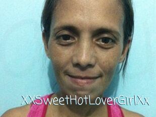 XXSweetHotLoverGirlXx
