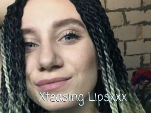 Xteasing_Lipsxxx