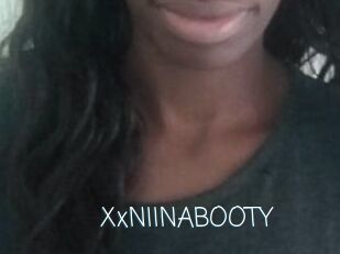 XxNIINABOOTY