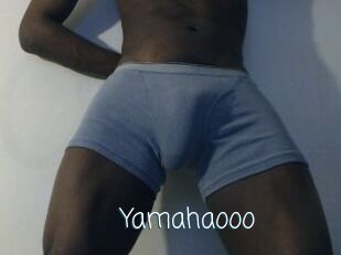 Yamahaooo