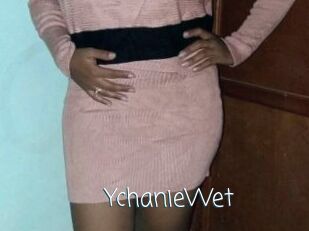 YchanieWet