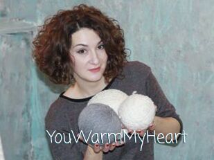 YouWarmMyHeart