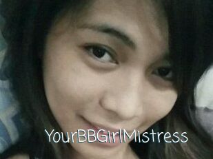 YourBBGirlMistress