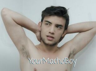 YourMachoBoy