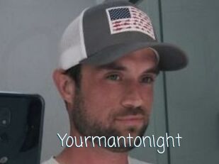 Yourmantonight