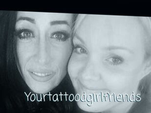 Yourtattoodgirlfriends