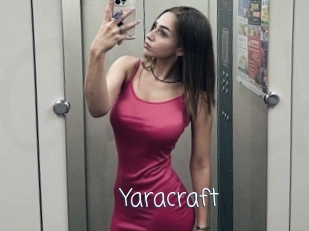 Yaracraft