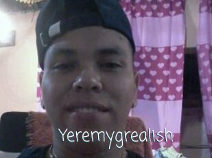 Yeremygrealish