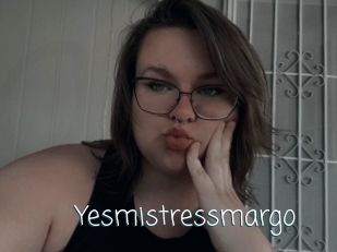 Yesmistressmargo
