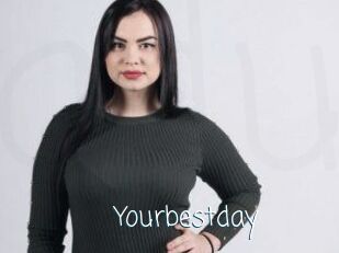 Yourbestday