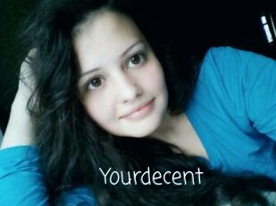 Yourdecent