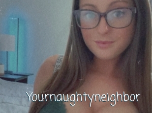 Yournaughtyneighbor