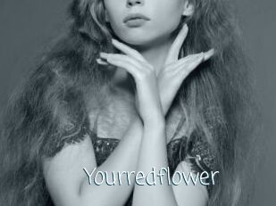 Yourredflower