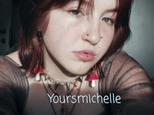 Yoursmichelle