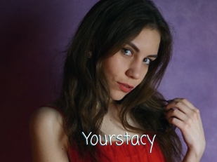 Yourstacy