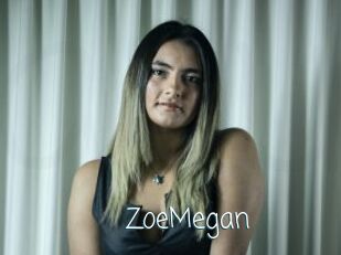 ZoeMegan