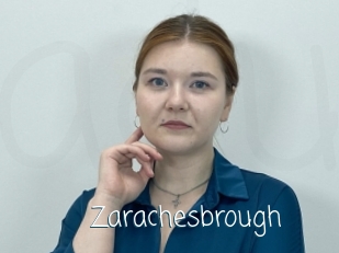 Zarachesbrough