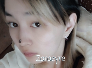Zaraeyre