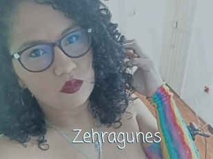 Zehragunes